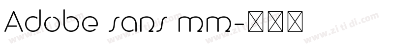 Adobe sans mm字体转换